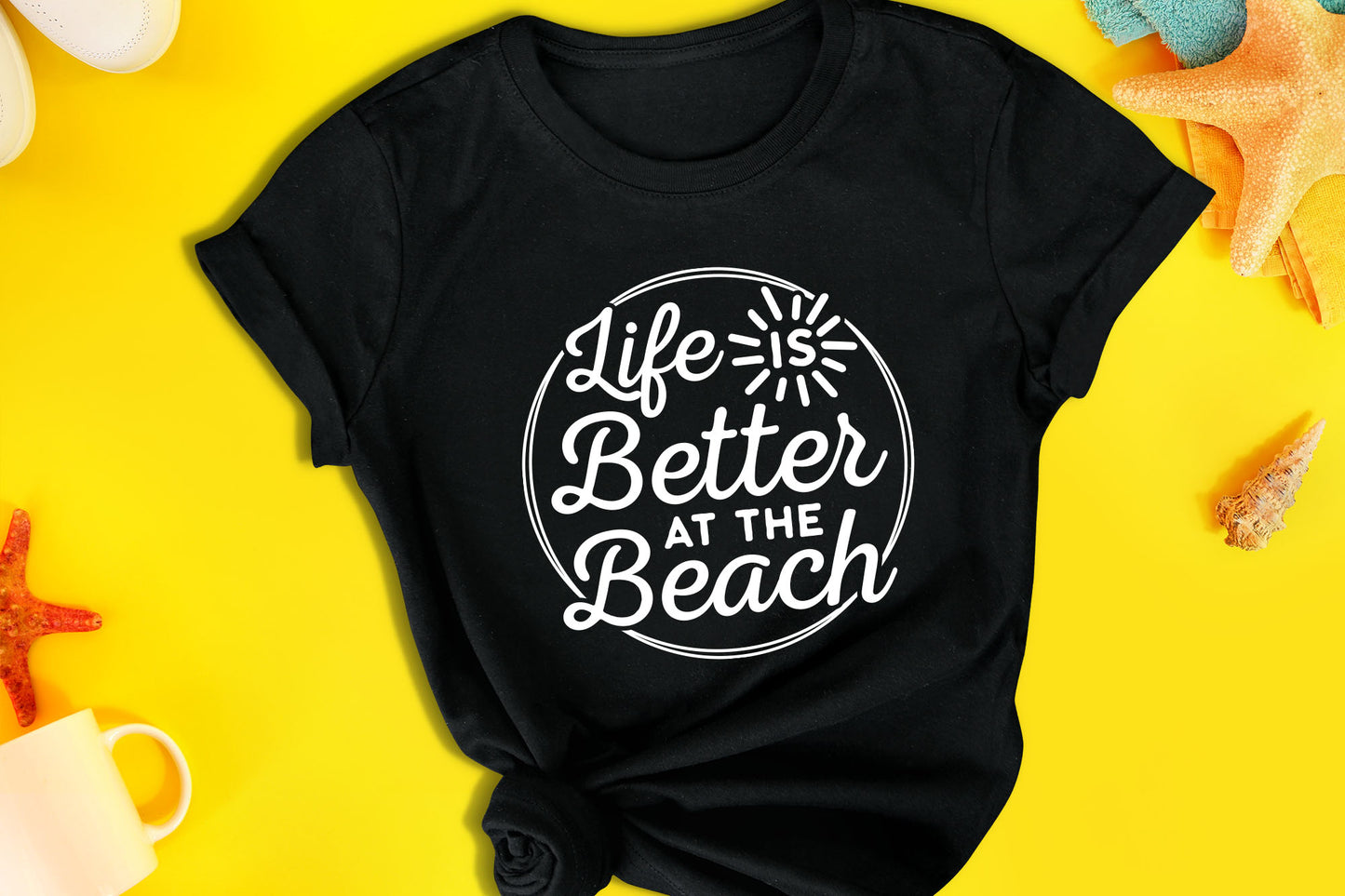 Life Is Better At The Beach SVG File