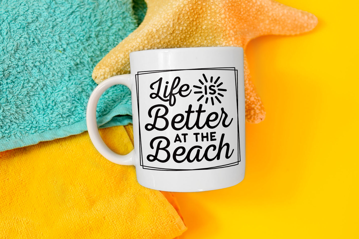 Life is Better at the Beach SVG