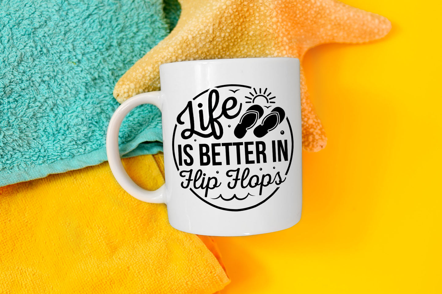Life is Better in Flop Flops, Beach Life SVG