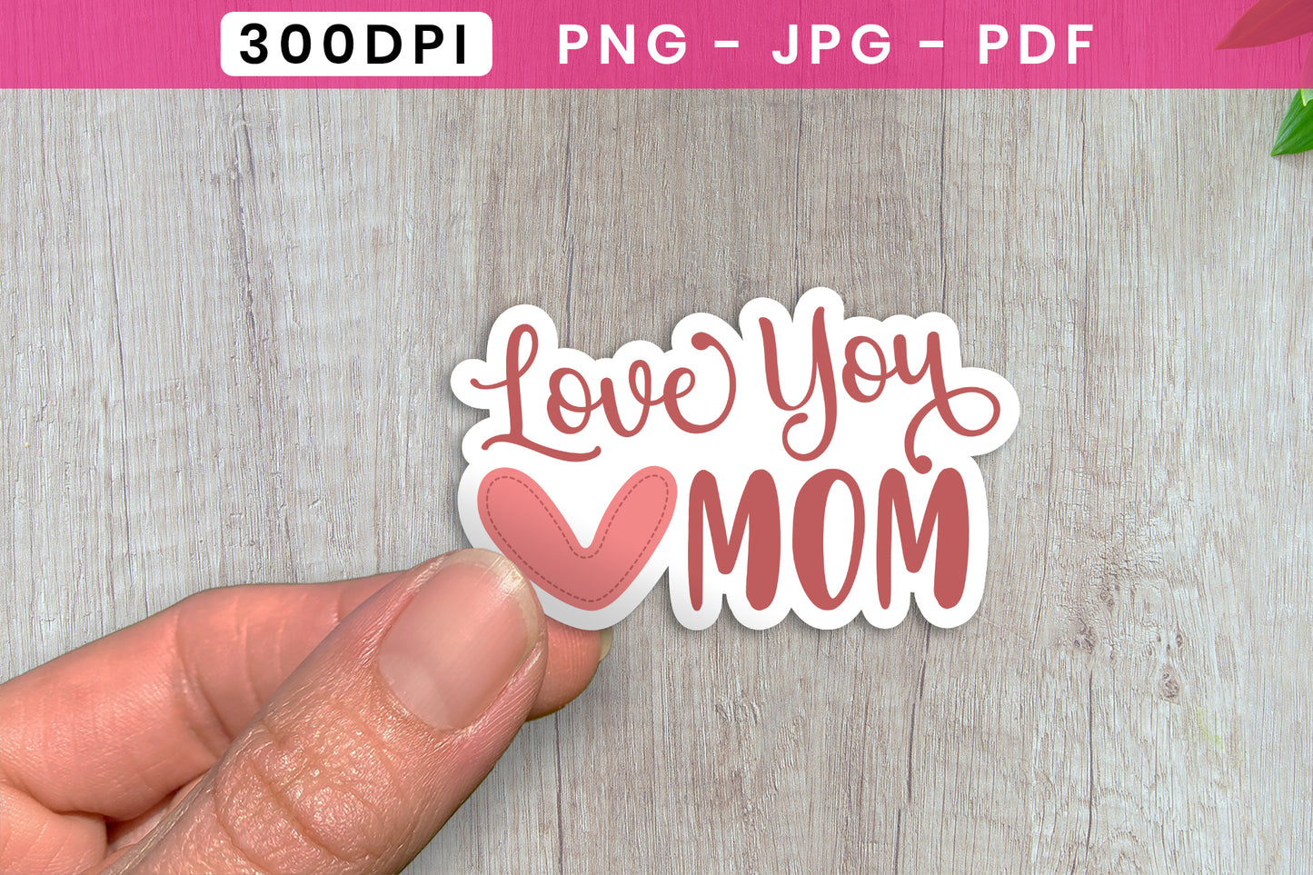Love You Mom, Cute Mothers Day Sticker