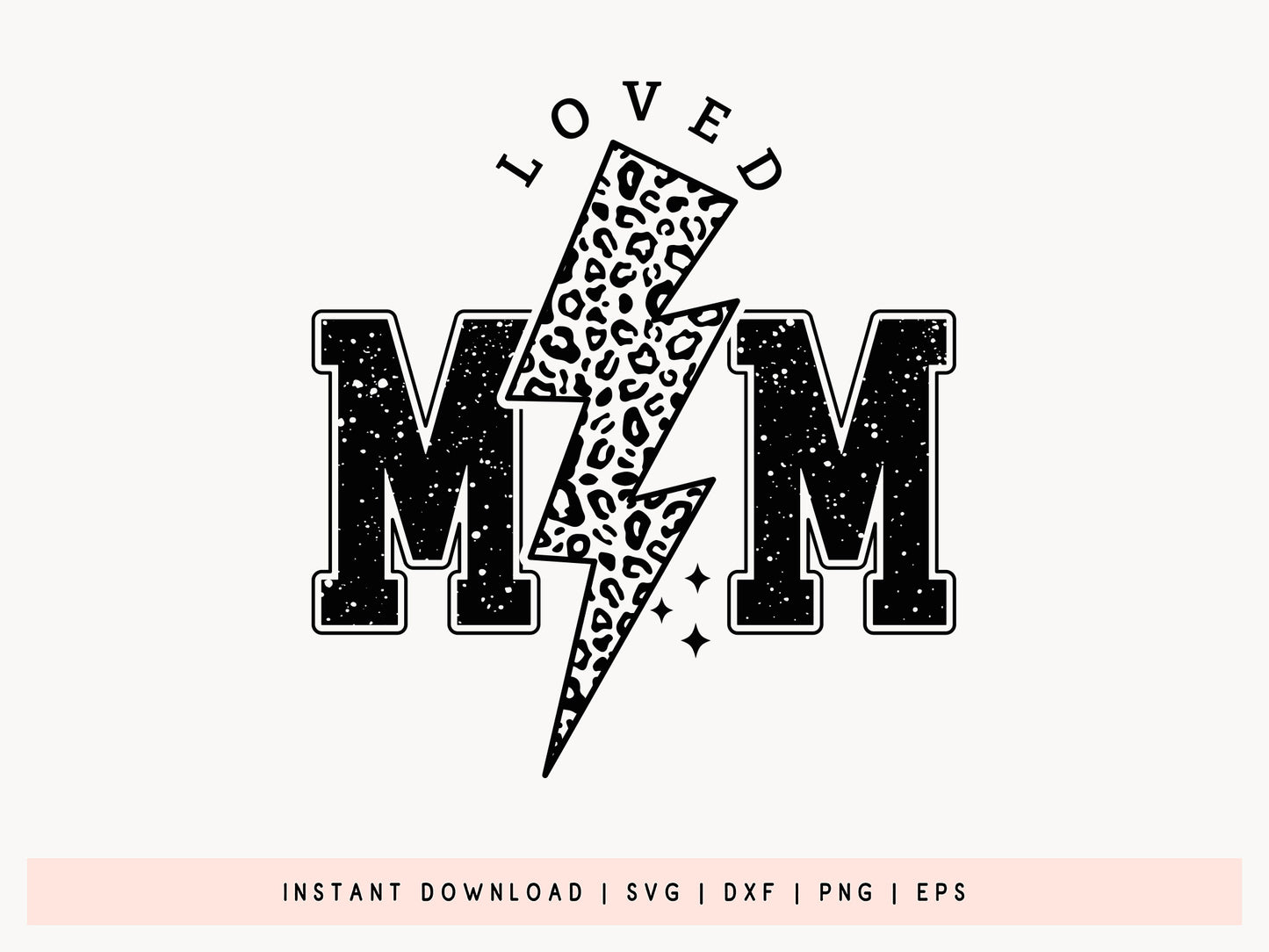 Loved Mom, Mothers Day SVG Vector