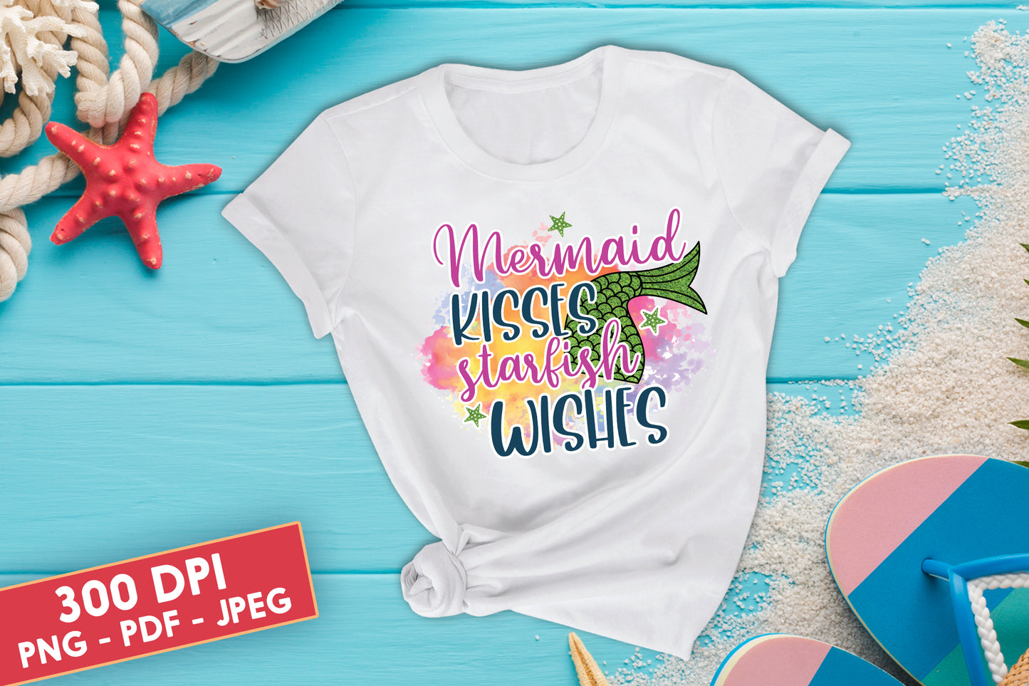 Mermaid Kisses Starfish Wishes, Summer PNG Sublimation