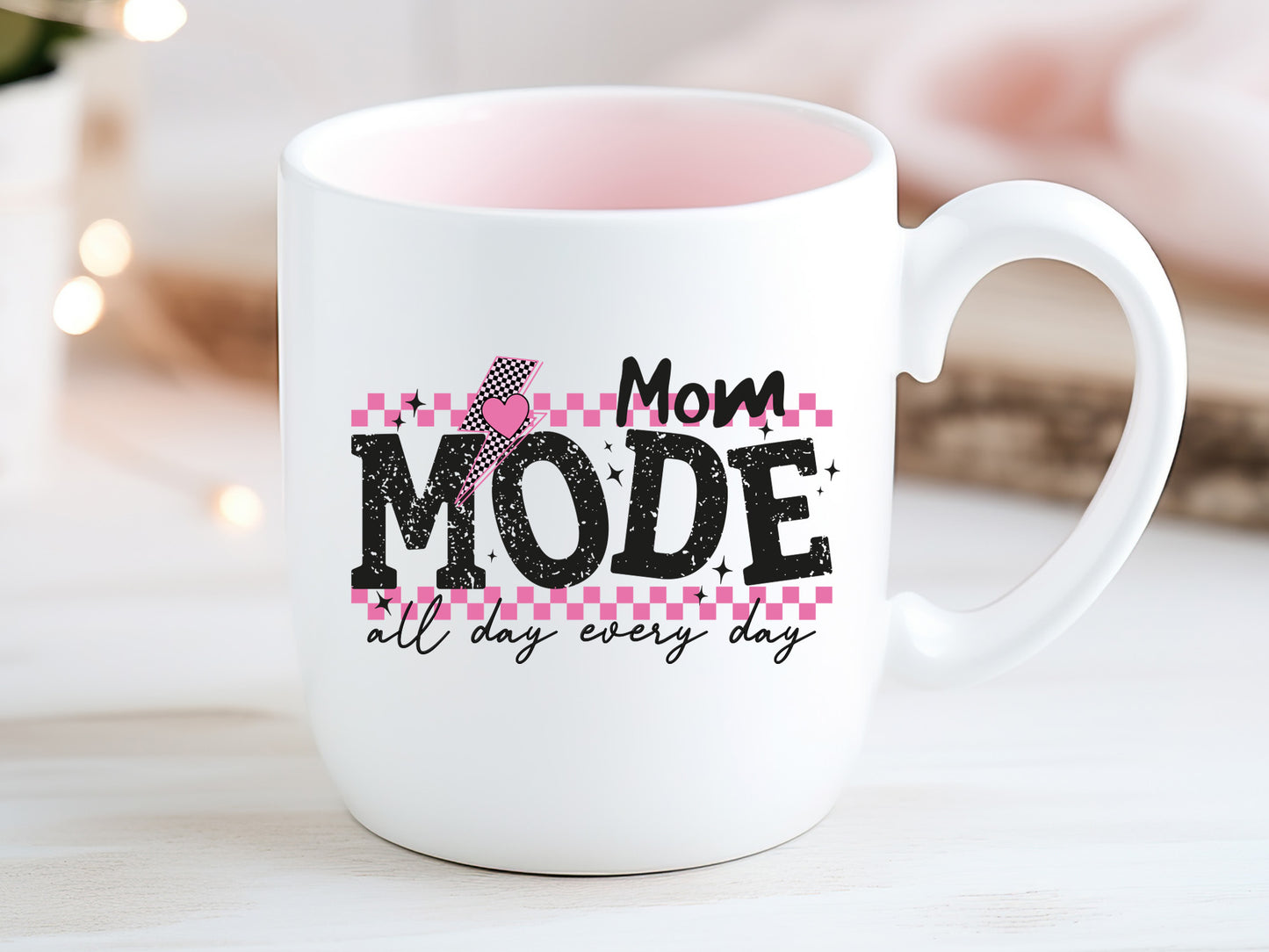 Mom Mode All Day Every Day Sublimation Design