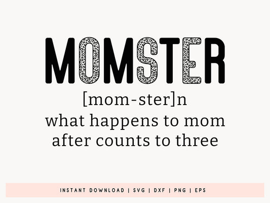 Momster Definition, Mother's Day SVG Design