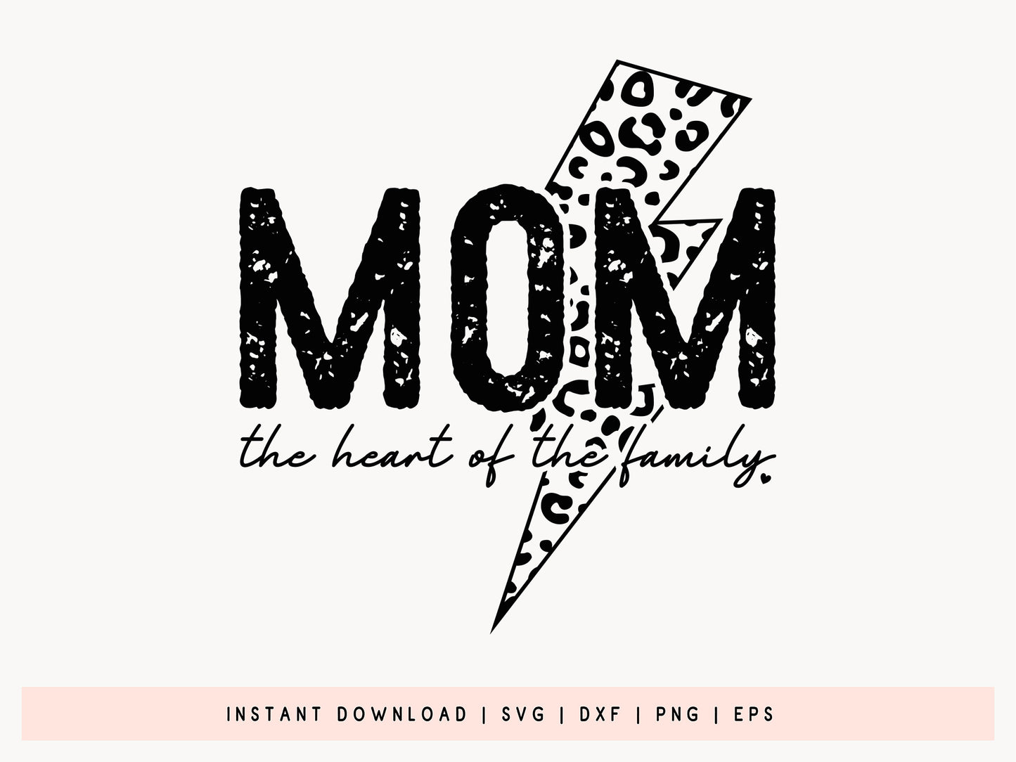 Mom the Heart of the Family, Mother's Day SVG