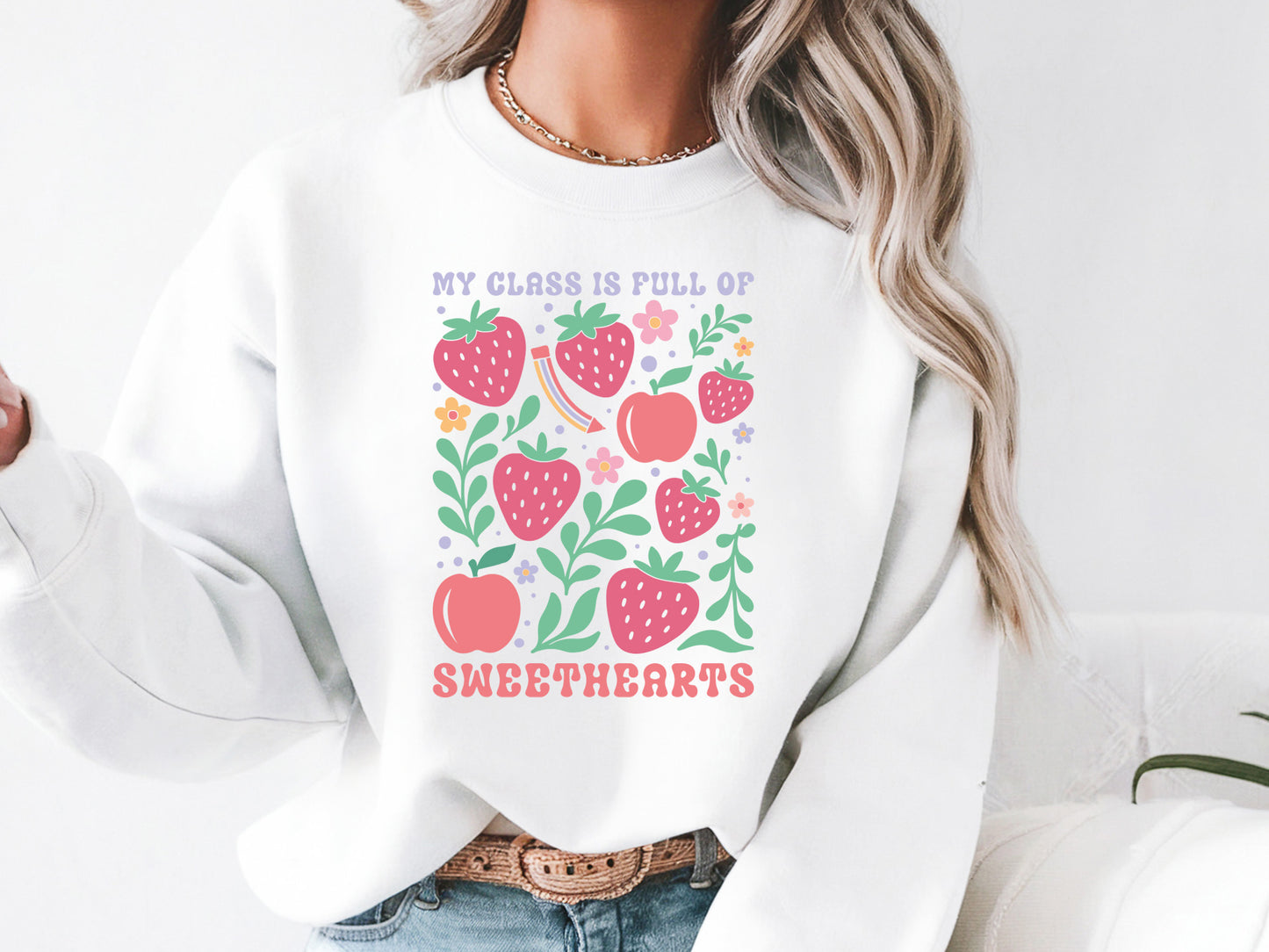 My Class is Full of Sweethearts, Floral Teacher SVG