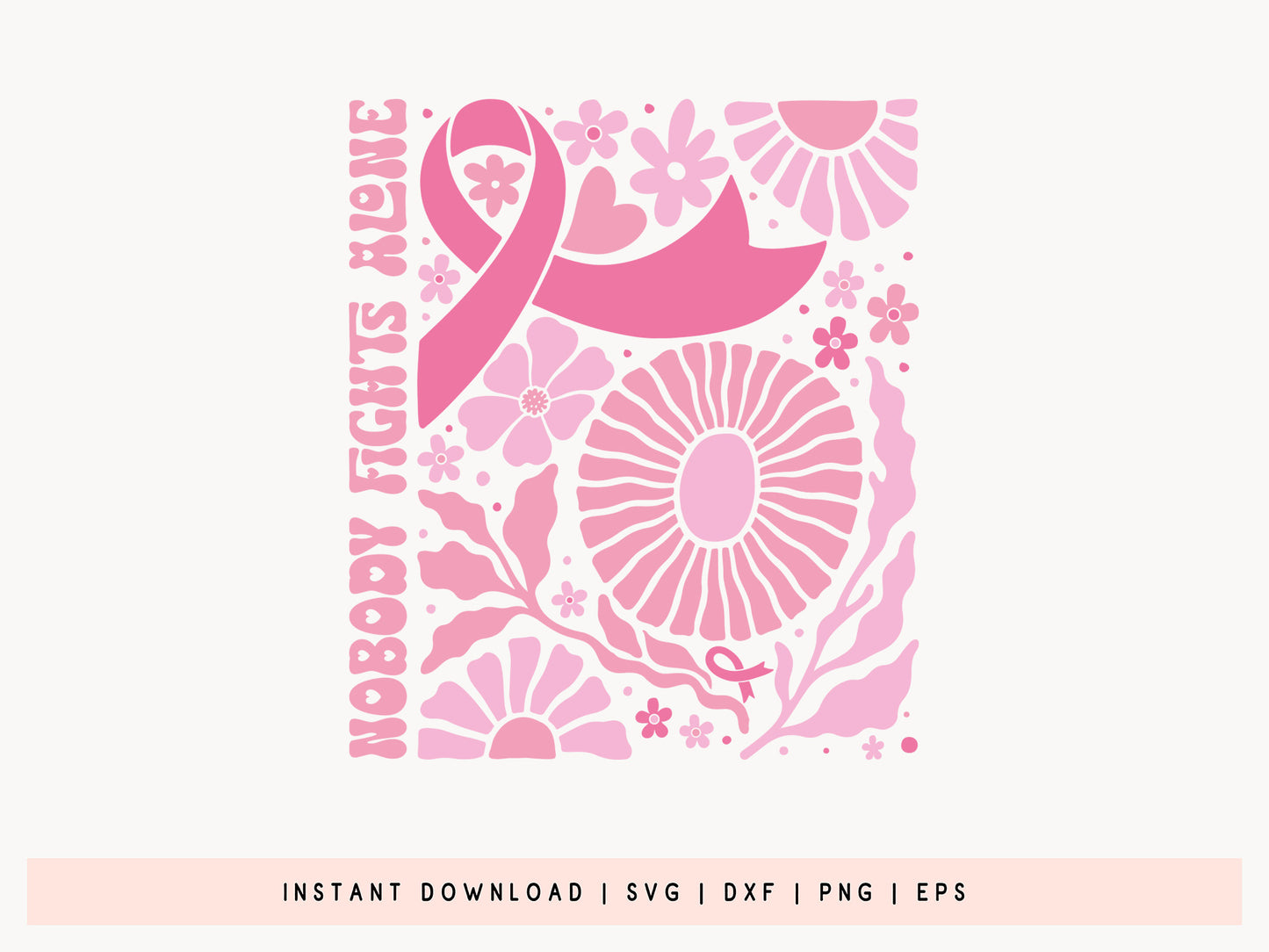 Nobody Fights Alone, Floral Breast Cancer Ribbon SVG