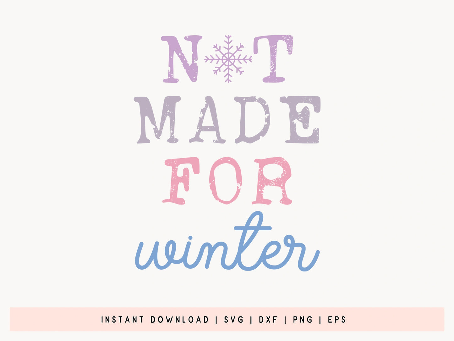 Not Made for Winer - Snowman SVG