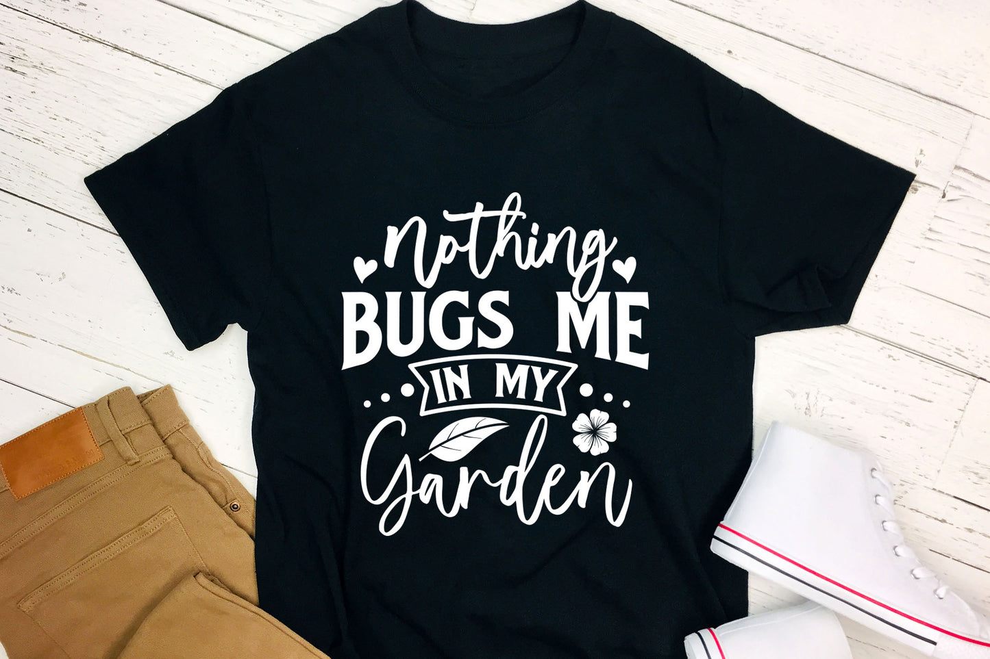 Nothing Bugs Me in My Garden, SVG Gardening Design