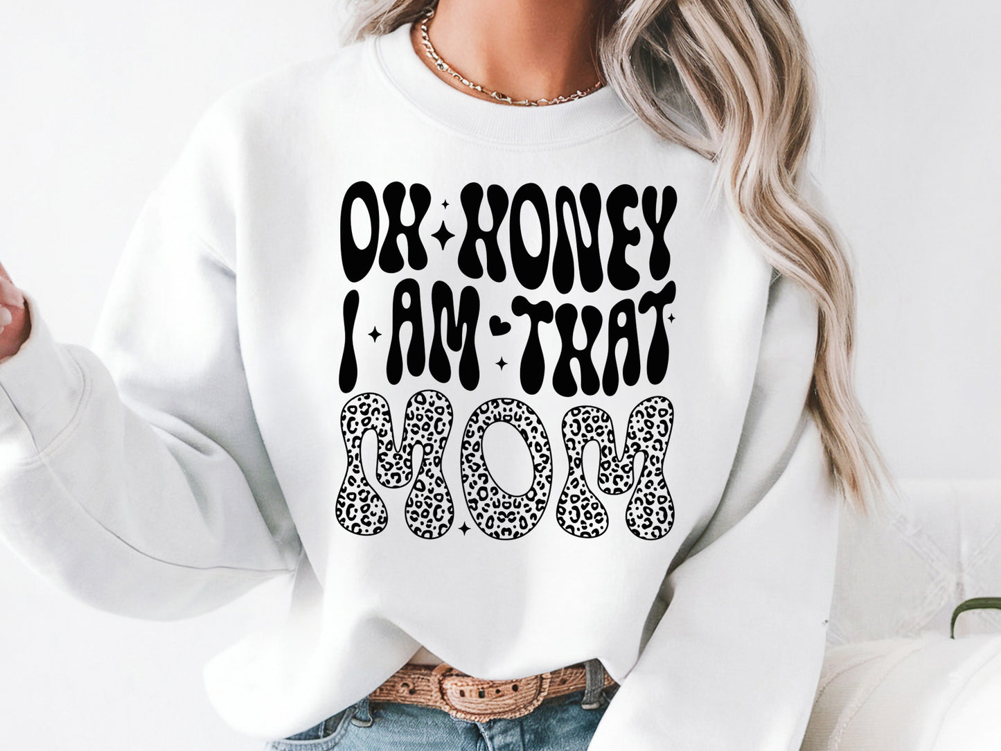 Oh Honey I Am That Mom, Retro Mother's Day SVG