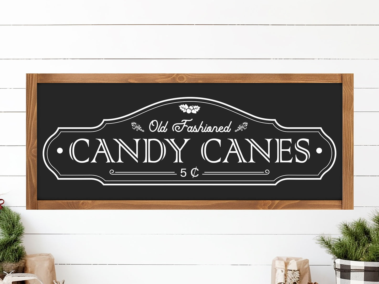 Old Fashioned Candy Canes - Christmas farmhouse Sign SVG