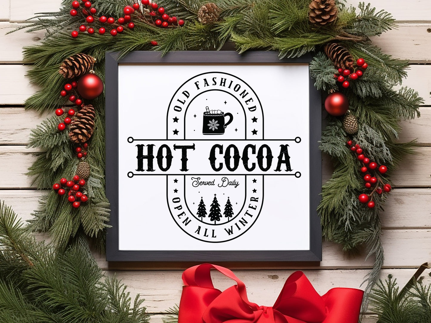 Old Fashioned Hot Cocoa Sign Making SVG