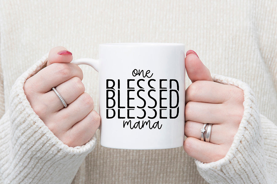 One Blessed Mama - Mother's Day SVG Design