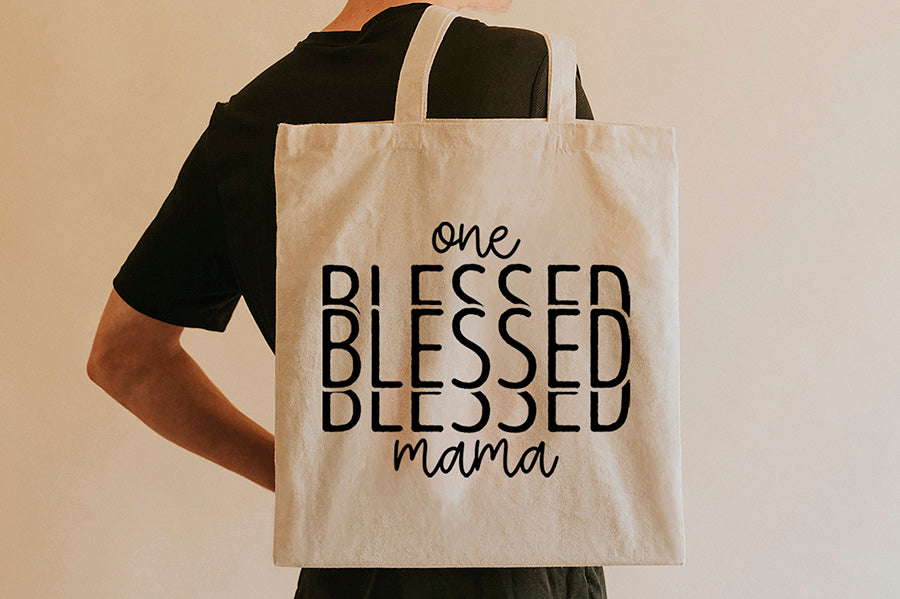 One Blessed Mama - Mother's Day SVG Design