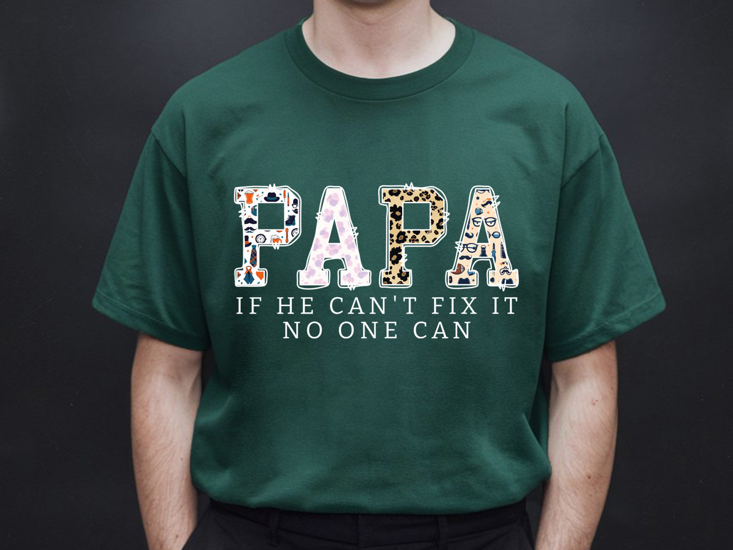 Papa If He Can't Fix It No One Can Sublimation