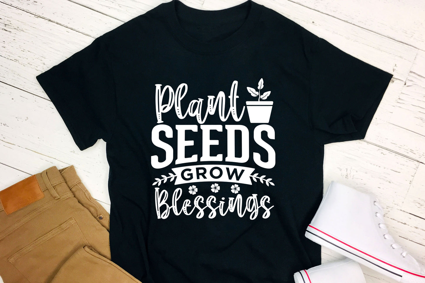 Plant Seeds Grow Blessings, Cricut Gardening SVG