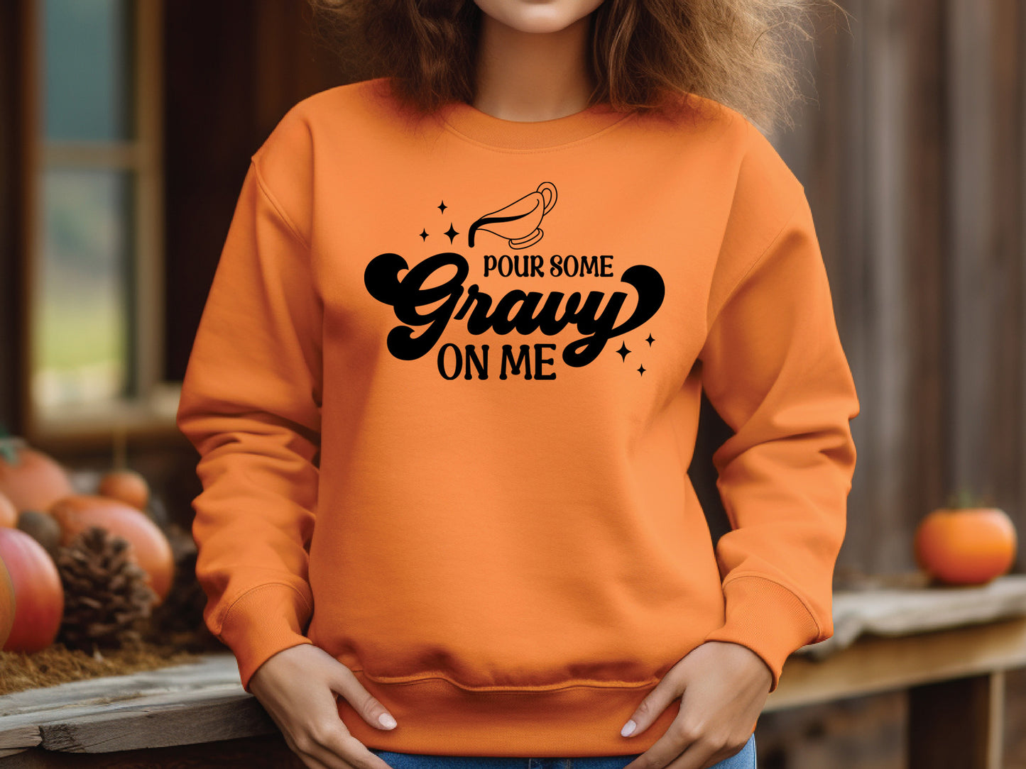 Pour Some Gravy On Me - Thanksgiving Craft SVG