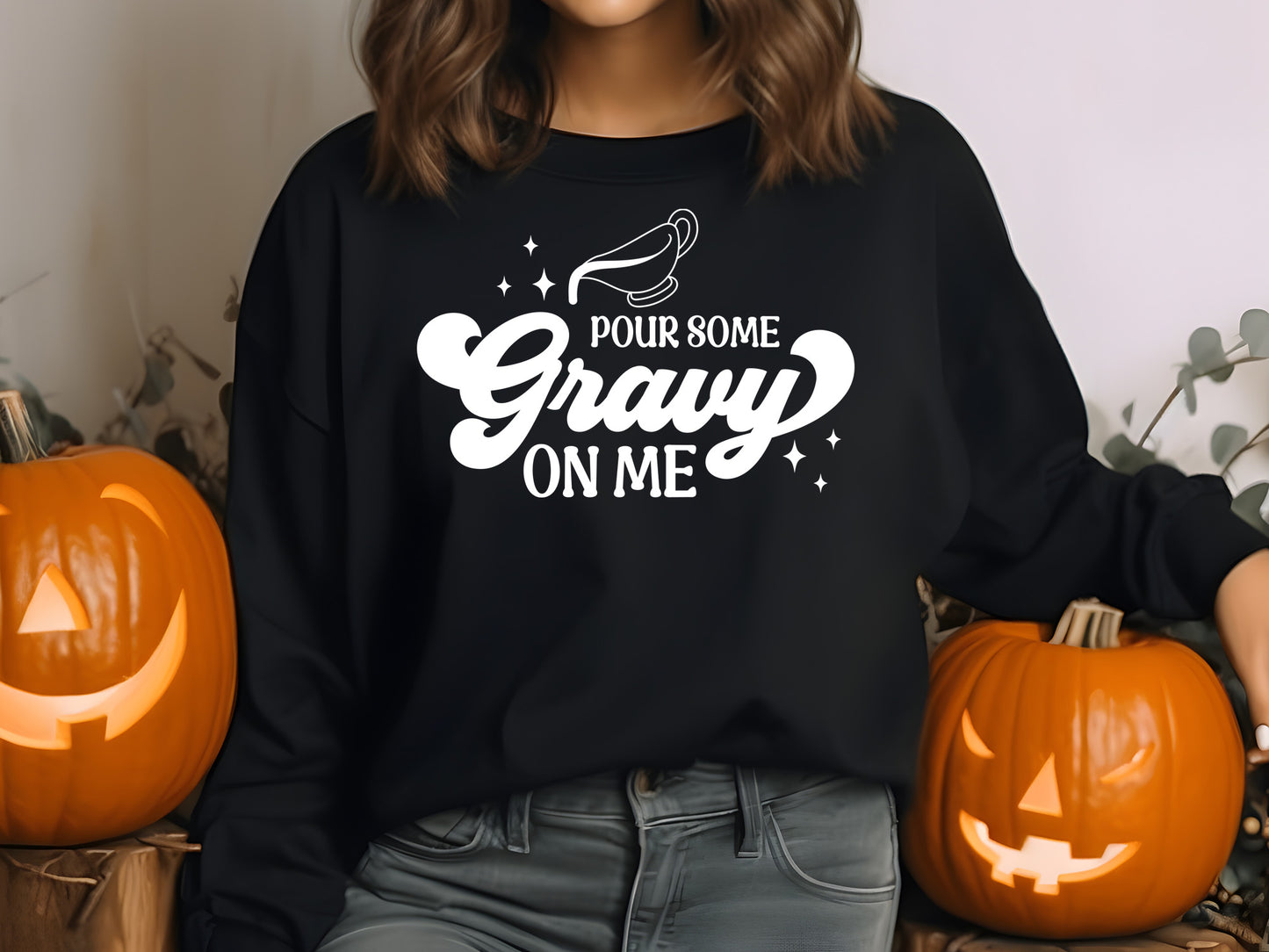 Pour Some Gravy On Me - Thanksgiving Craft SVG