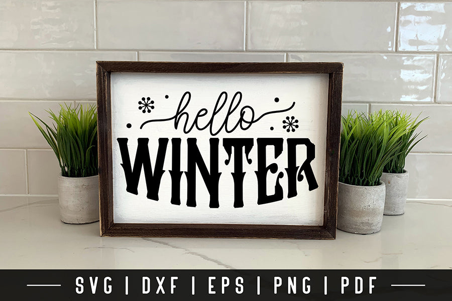 Hello Winter | Farmhouse Sign SVG Free