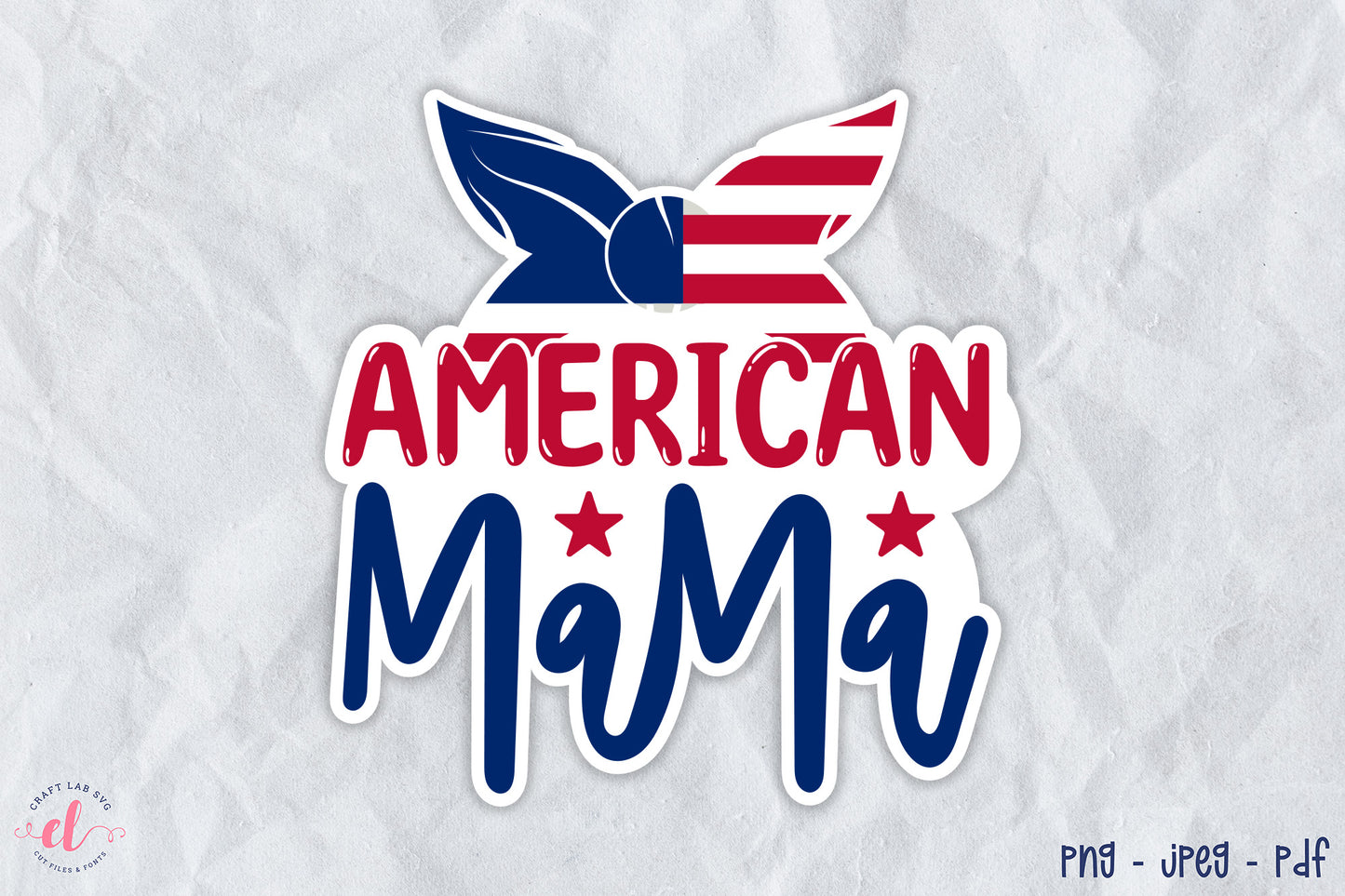 4th of July PNG Sticker, American Mama