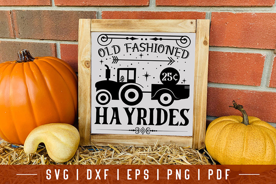 Vintage Fall Sign SVG | Old Fashioned Hayrides