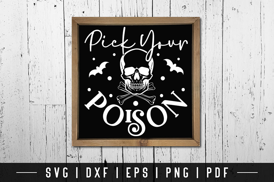 Pick Your Poison, Halloween Kitchen SVG
