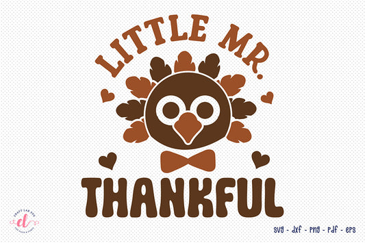 Little Mr. Thankful - Turkey SVG