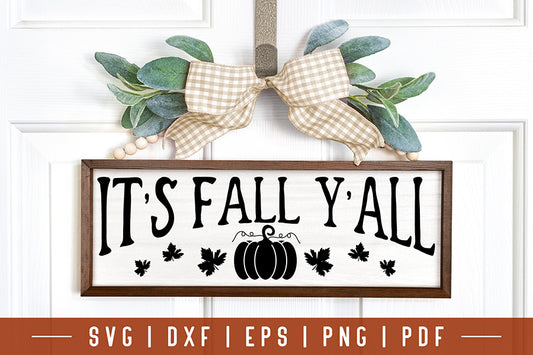 Vintage Fall Sign SVG - It's Fall Y'all SVG