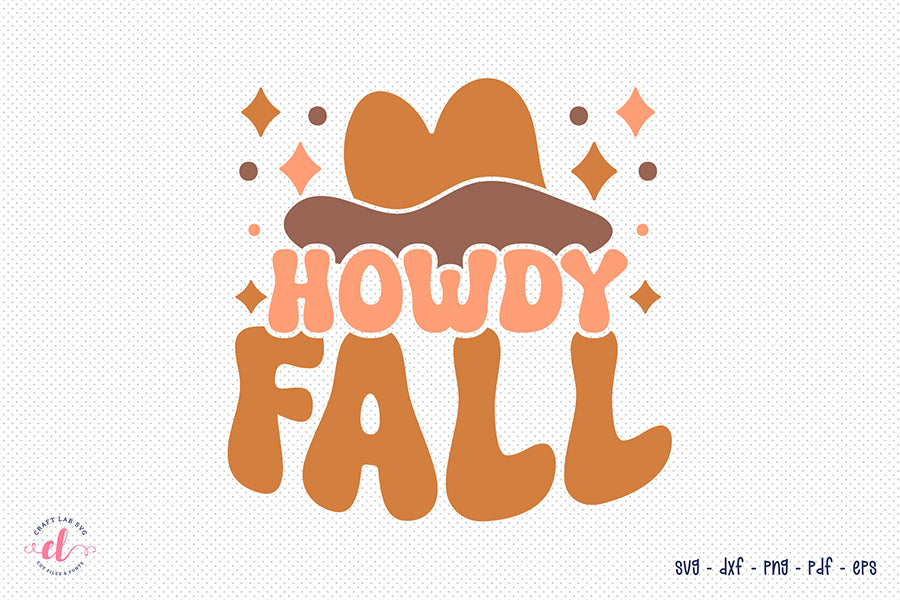 Retro Fall SVG, Howdy Fall Cut File