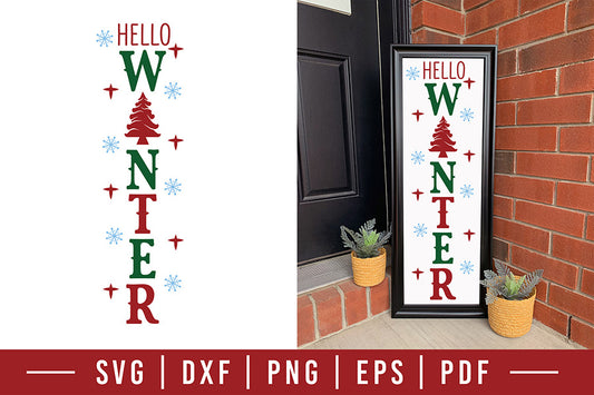 Hello Winter - Christmas Porch Sign SVG