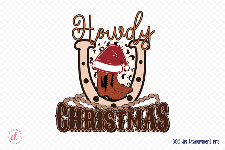 Western Christmas Sublimation - Howdy Christmas