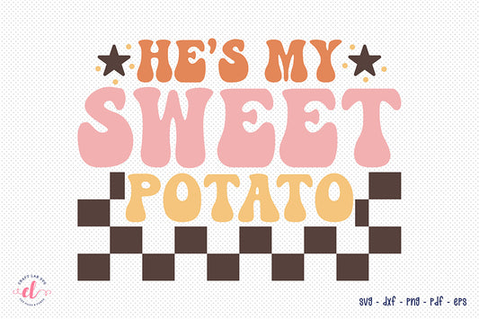 He's My Sweet Potato | Retro Thanksgiving SVG