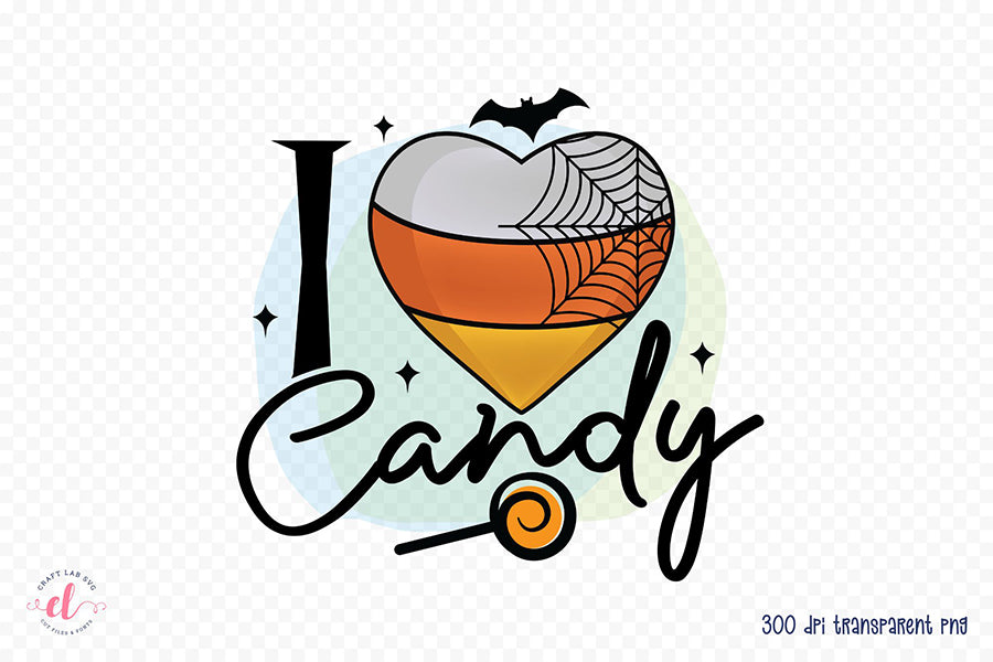 Halloween Sublimation Design | I Love Candy