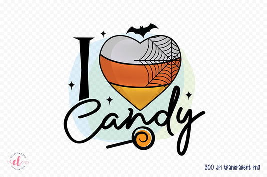 Halloween Sublimation Design | I Love Candy