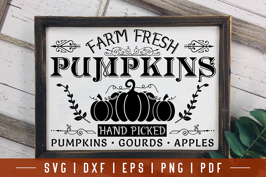 Vintage Fall Sign SVG, Farm Fresh Pumpkins Cut File