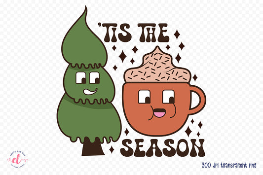 Tis the Season | Groovy Christmas Sublimation