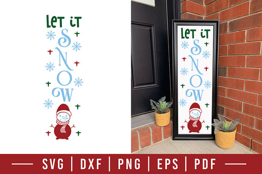 Let It Snow | Christmas Porch Sign SVG