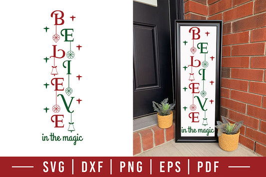 Christmas Porch Sign SVG | Believe in the Magic