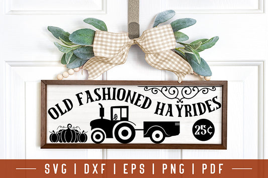 Vintage Fall Sign SVG | Old Fashioned Hayrides SVG