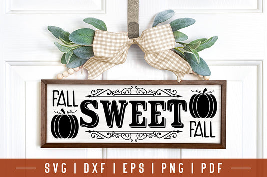 Vintage Fall Sign SVG - Fall Sweet Fall