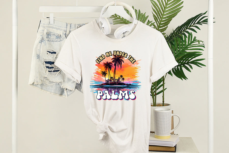 Find Me Under the Palms PNG Sublimation Design