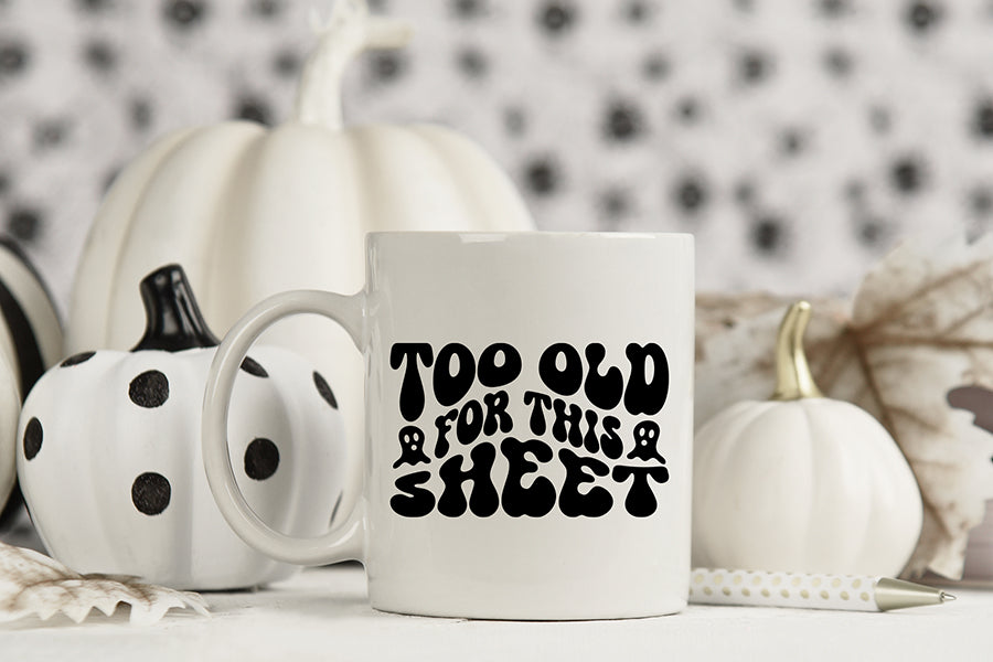 Too Old for This Sheet, Retro Halloween SVG