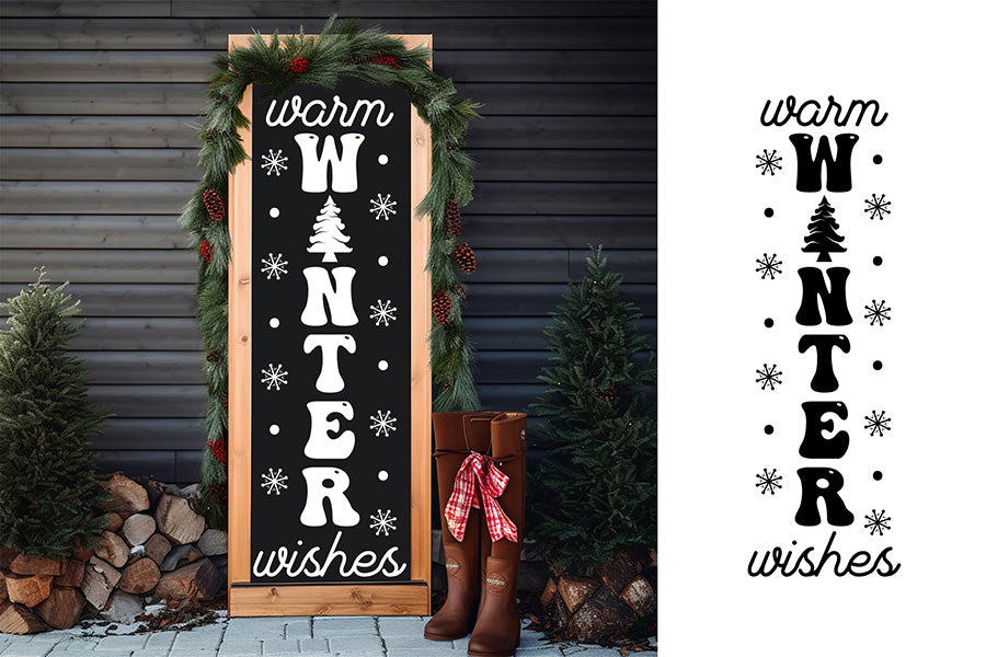 Warm Winter Wishes, Christmas Porch Sign Svg