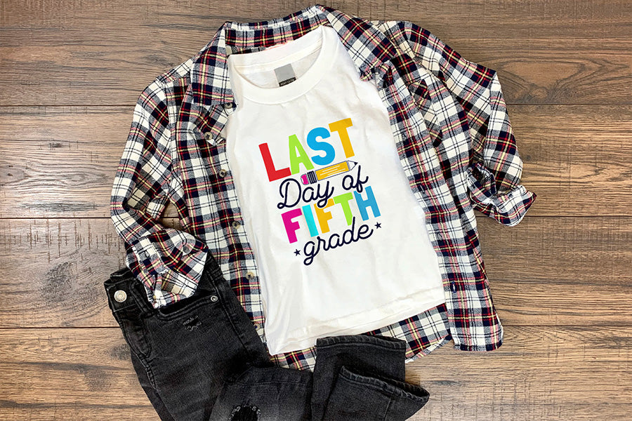Last Day of Fifth Grade - Back to School SVG