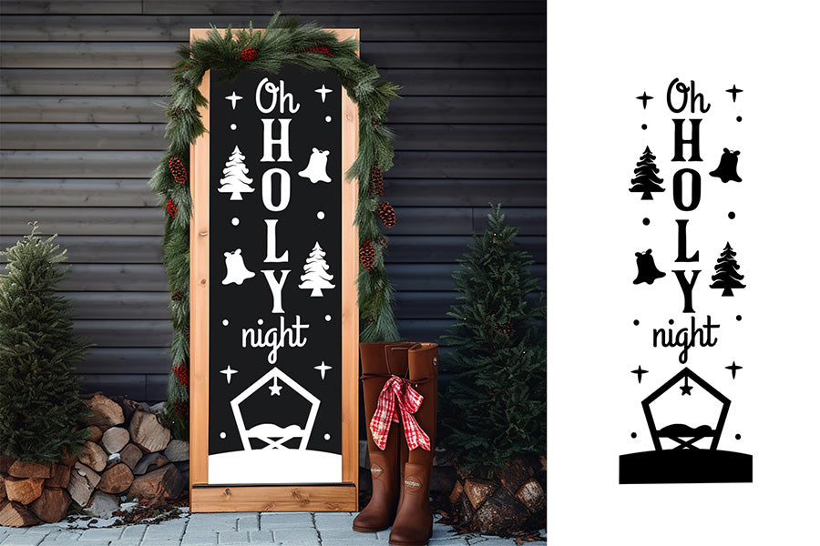 Oh Holy Night - Christmas Porch Sign SVG