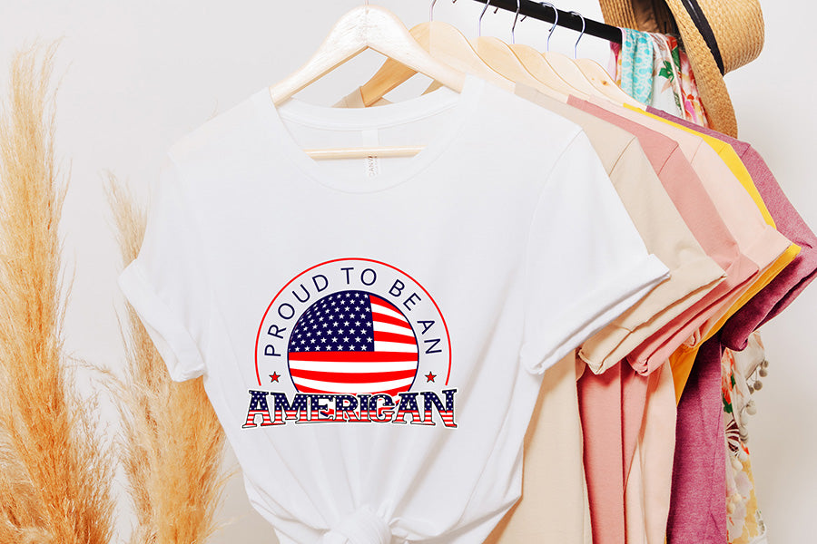 Proud to Be an American | Patriotic PNG Sublimation
