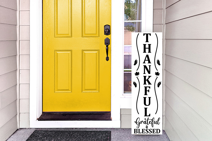 Thankful Grateful & Blessed - Porch Sign SVG