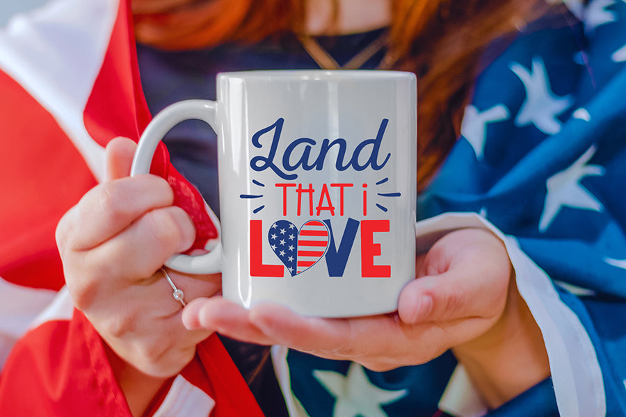 Land That I Love SVG | 4th of July SVG