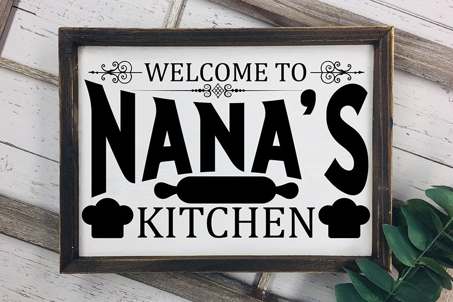 Welcome to Nana's Kitchen, Vintage Kitchen Sign SVG