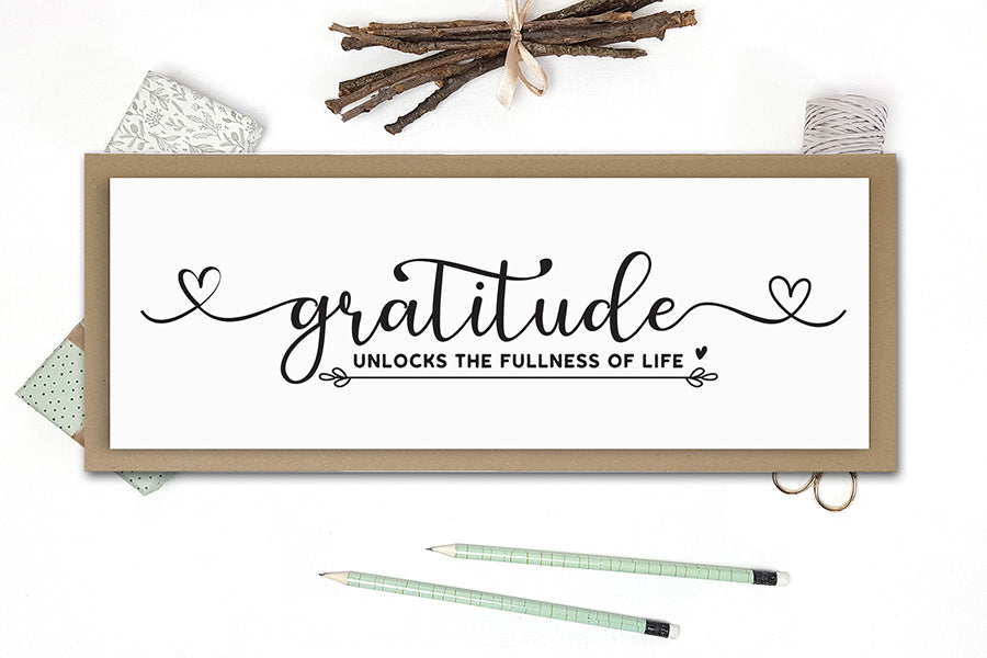Gratitude Unlocks the Fullness of Life Sign SVG